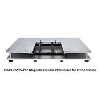 ESDEMC ES62X-CMPS-PCB Magnetic Flexible PCB Holder for Probe Station