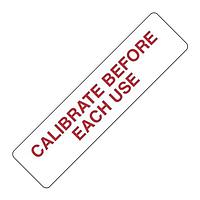 AMP Connectors - TE Connectivity QC133 Labels and Signs CAL BEFORE EACH USE Sold by Pack of 160